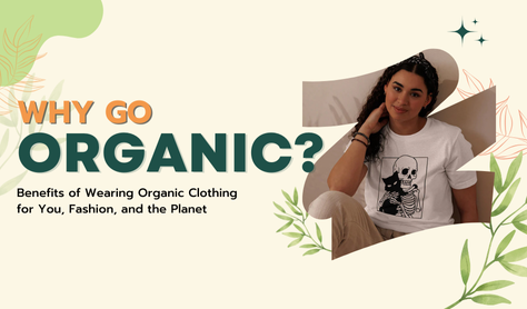 Why Go Organic?