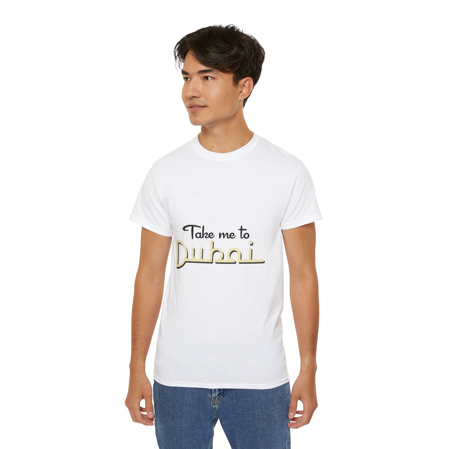 Take me to Dubai Unisex Ultra Cotton Tee