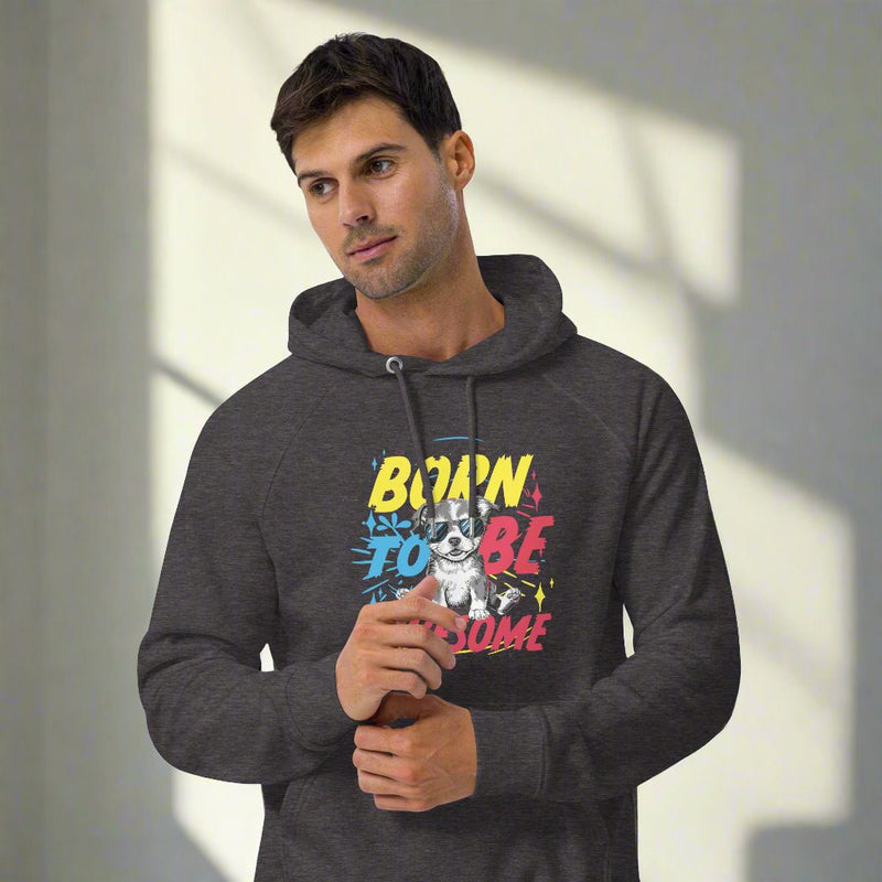 Born to be Awesome Typography Graphic Men Eco Raglan Hoodie