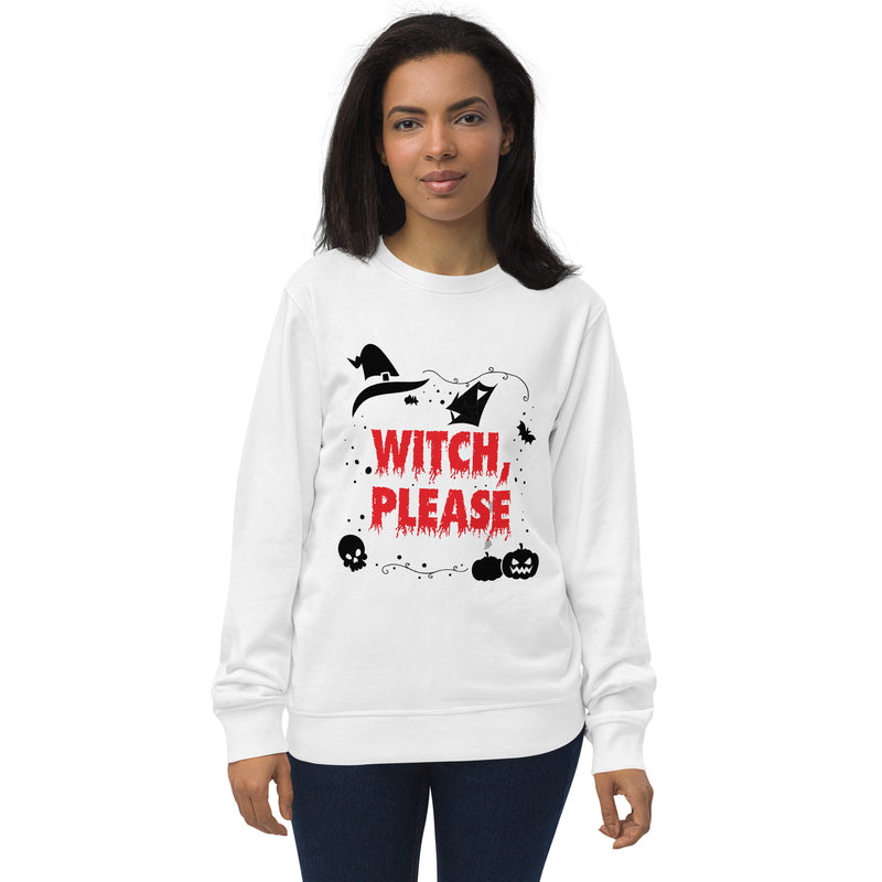 Witch Please Halloween Graphic Women Organic Sweatshirt