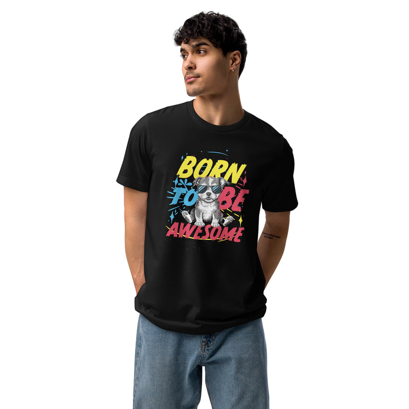 Born To Be Awesome Typography Graphic Men Staple Eco T-shirt