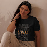 Stay Strong Typography Graphic Women Staple Eco T-shirt