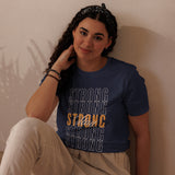 Stay Strong Typography Graphic Women Staple Eco T-shirt