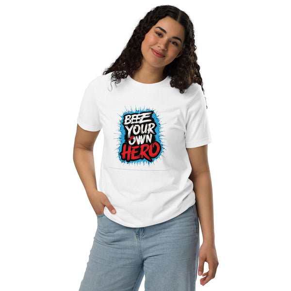 Bee Your Own Hero Typography Graphic Women Staple Eco T-shirt